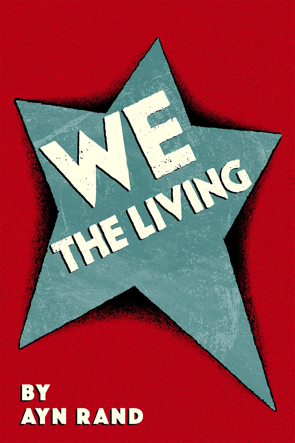 we_the_living_1000 Ayn Rand